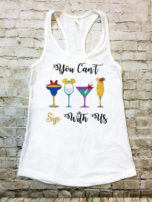 You Can't Sip with Us Women's Racerback Tank Top ZNF08