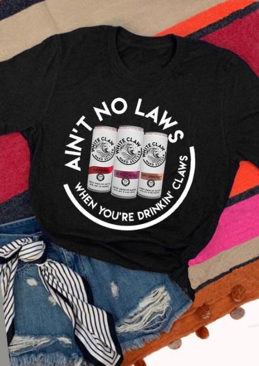 AIN`T NO LAWS T SHIRT ZNF08