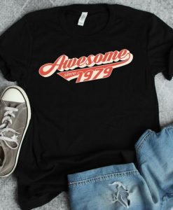 Awesome since 1979 Tshirt ZNF08