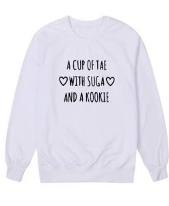 BTS A Cup Of Tae With Suga Sweatshirts ZNF08