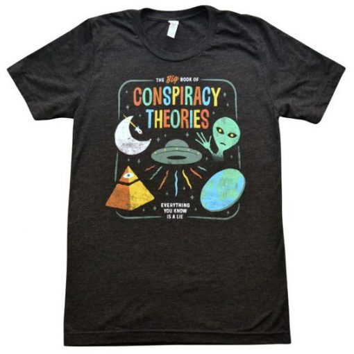 Conspiracy Theories Vintage T-Shirt ZNF08