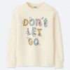 Don’t Let Go Sweatshirt ZNF08