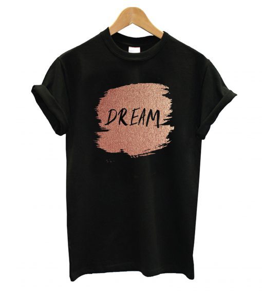 Dream T-Shirt ZNF08