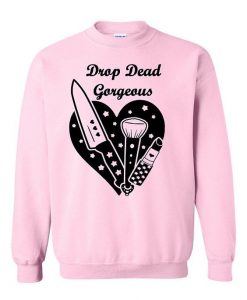 Drop Dead Gorgeous Sweatshirt ZNF08