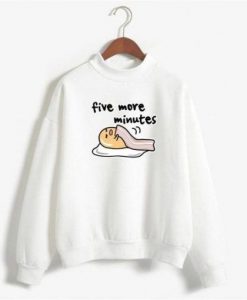 Five More Minutes Sweatshirt ZNF08