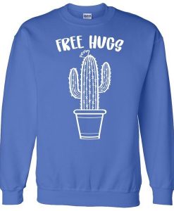 Free Hugs Cactus Sweatshirt ZNF08