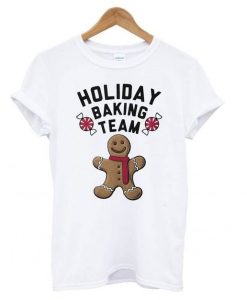 HOLIDAY BAKING TEAM TSHIRT ZNF08