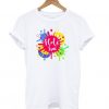 Holi Hai Unisex Holi T shirt ZNF08