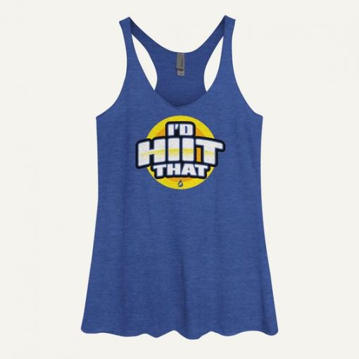 I'd HIIT That Women's Tank Top ZNF08