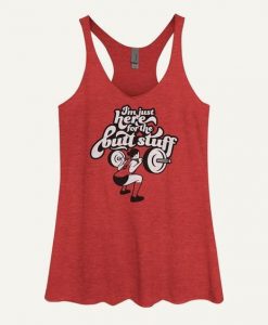 I'm Just Here For The Butt Stuff Women's Tank Top ZNF08