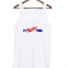 It’s Mueller Time White Tank Top ZNF08