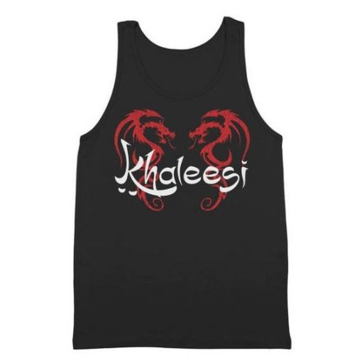 Khaleesi Got Queen Princess Tank Top ZNF08