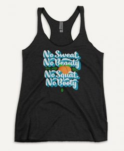 No Sweat No Beauty No Squat No Booty Women's Tank Top ZNF08