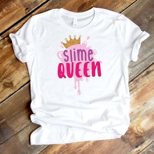 Slime queen Tshirt ZNF08