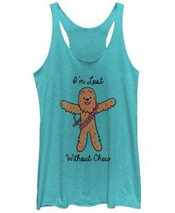Valentine's Day Lost Without Chew Racerback Tank ZNF08