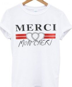 merci mon cheri tshirt ZNF08