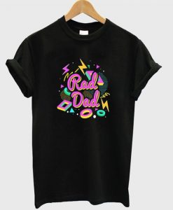 rad dad t-shirt ZNF08