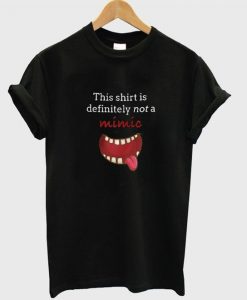 this shirt is definitely not a mimic t-shirt ZNF08