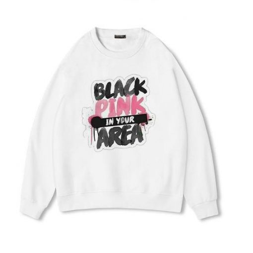 Blackpink In Your Area Sweatshirt ZNF08
