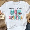 Blessed To Be Called Mom And Grandma TSHIRT ZNF08