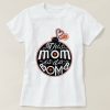 Cute Mother's Day Mom da Bomb Modern Typography T-Shirt ZNF08