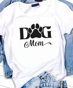 Dog mom Tshirt ZNF08