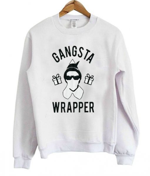 Gangsta Wrapper Sweatshirt ZNF08