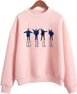 Hell The Beatles Sweatshirt ZNF08