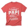 I'm Called Papi Fathers Day T-shirt ZNF08