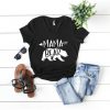 Mama bear shirt ZNF08