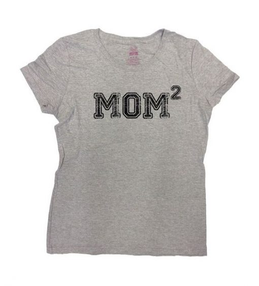 Mom Of 2 Shirt ZNF08