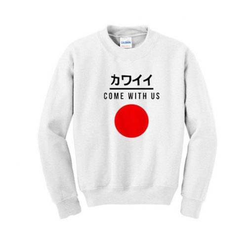 come with us japanese sweatshirt ZNF08