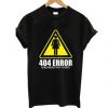 404 Girlfriend Not Found T Shirt ZNF08
