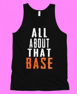 All About That Base Tanktop ZNF08