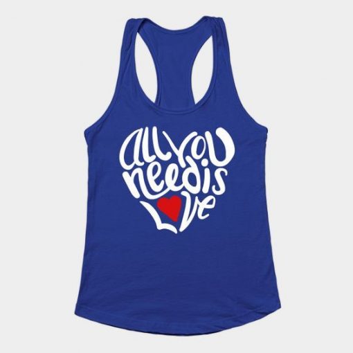 All You Need Is Love Tank Top ZNF08
