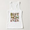 BEST MOM EVER TANK TOP ZNF08