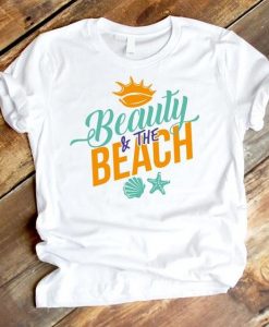 Beauty and the beach Tshirt ZNF08