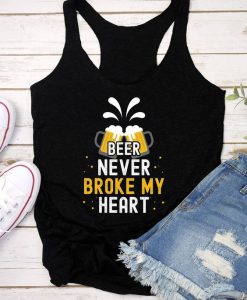 Beer Never Broke My Heart Tank ZNF08