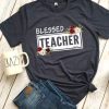 Blessed Women Teacher Tshirt ZNF08