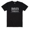 Bonita y Morenita T Shirt ZNF08