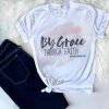 By Grace Through Faith T-Shirt ZNF08