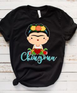 Chingona Shirt ZNF08