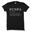Funpa Shirt, Shirt for Grandpa tshirt
