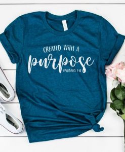 Created with a Purpose TSHIRT ZNF08