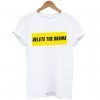 Delete The Drama T shirt ZNF08