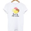 Don't be self conchas T shirt ZNF08