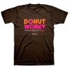 Donut Worry T-Shirt ZNF08