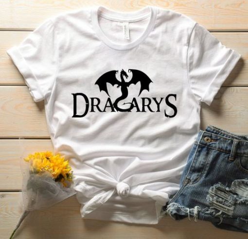 Dracarys Shirt ZNF08