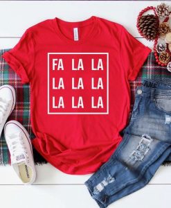 Fa La La La La Christmas Shirt ZNF08
