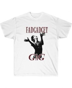 Fad Gadget t shirt ZNF08